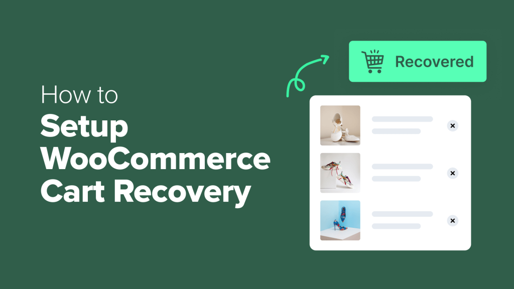 How to Setup WooCommerce Cart Recovery the RIGHT Way