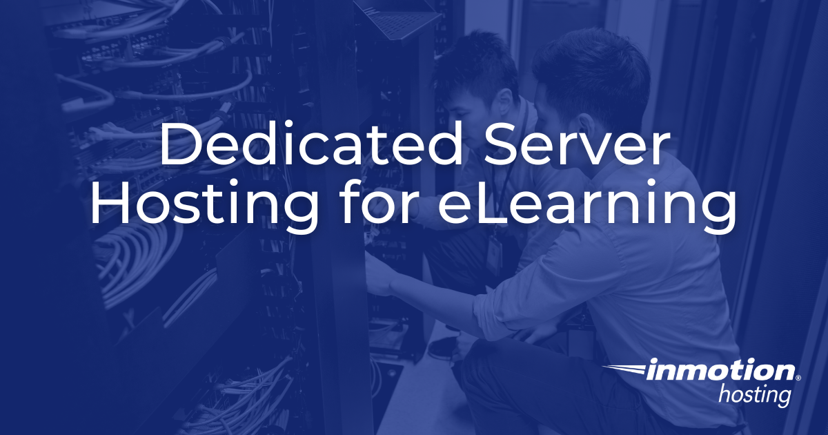 dedicated hosting for eLearning